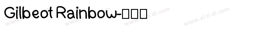 Gilbeot Rainbow字体转换